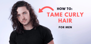 How to tame curly hair for men -cover image